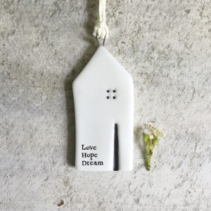 House Hanger Small - Love, Hope, Dream